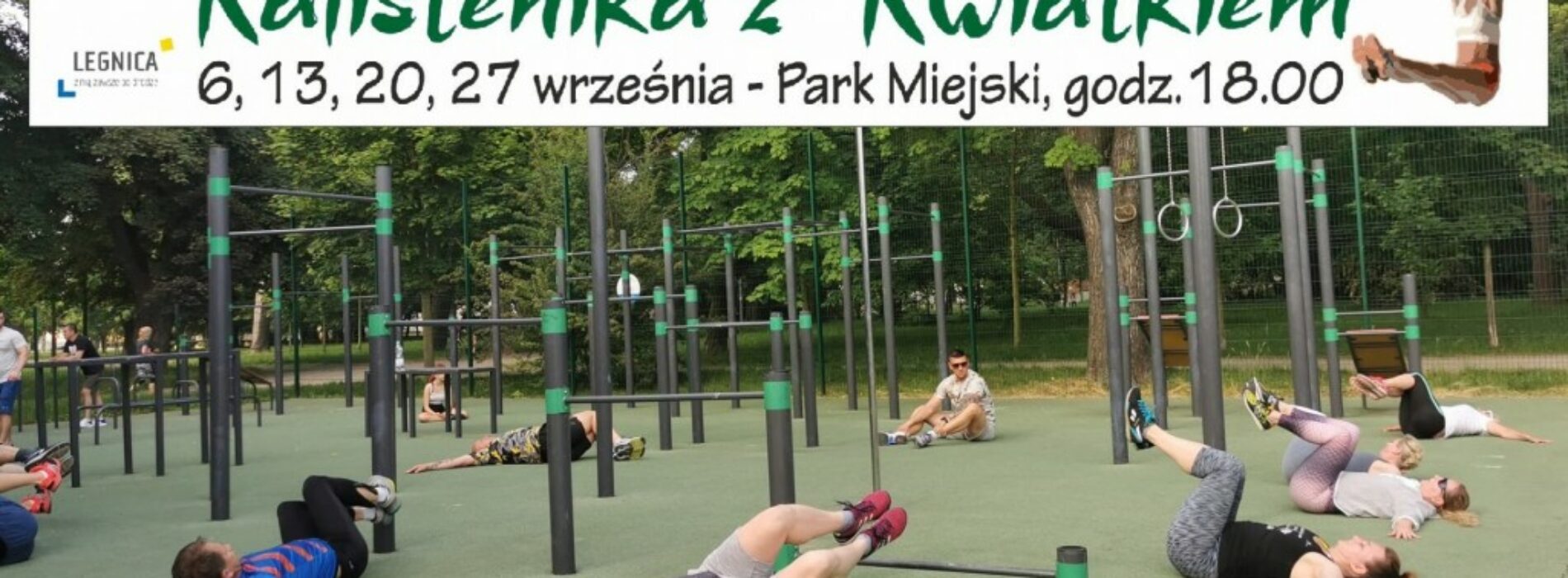 Kalistenika z kwiatkiem, czyli zapraszamy na aktywne poniedziałki z OSiRem