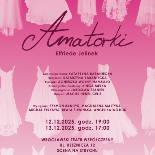 Premiera spektaklu „Amatorki” Teatru Kombinat